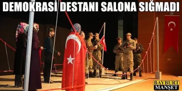 Demokrasi Destanı Salona Sığmadı