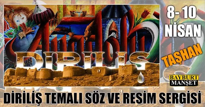 Diriliş temalı söz ve resim sergisi