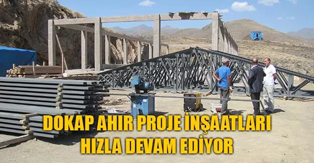 DOKAP Ahır Proje İnşaatları Hızla Devam Ediyor