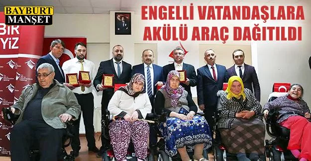 Engelli Vatandaşlara Akülü Araç Dağıtıldı