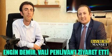 Engin Demir, Vali Pehlivan’ı Ziyaret Etti