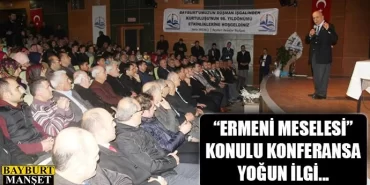 Ermeni meselesi konulu konferans düzenlendi