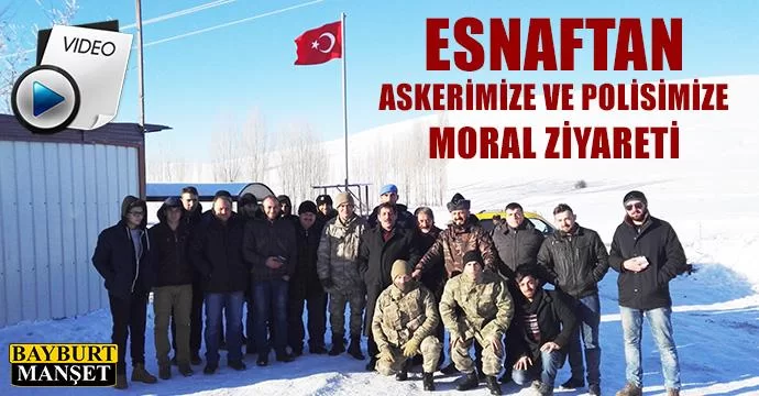 Esnaftan Askerimize ve Polisimize Moral Ziyareti