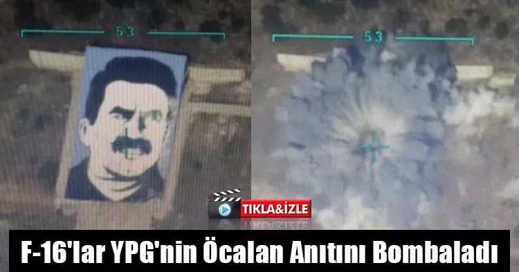 F-16'lar YPG'nin Öcalan Anıtını Bombaladı