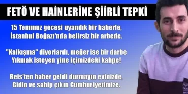FETÖ ve hainlerine şiirli tepki