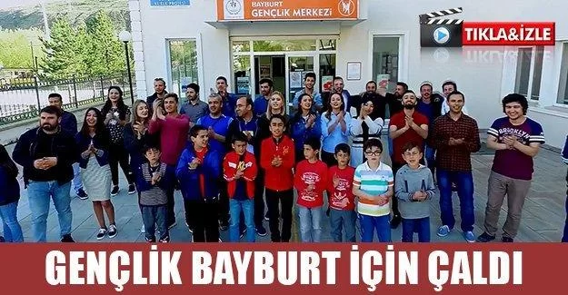 Gençlik Bayburt İçin Çaldı