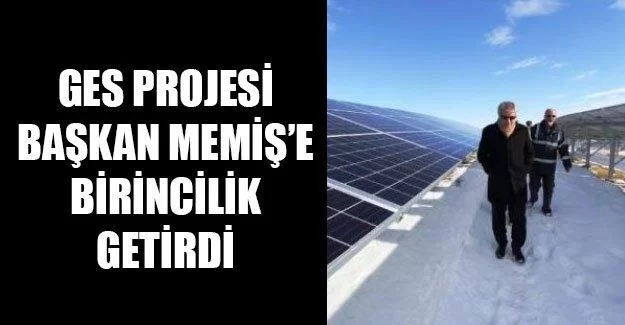 Ges Projesi Başkan Memiş’e Birincilik Getirdi