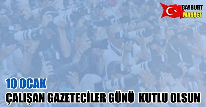 10 Ocak Çalışan Gazeteciler Günü Kutlu Osun