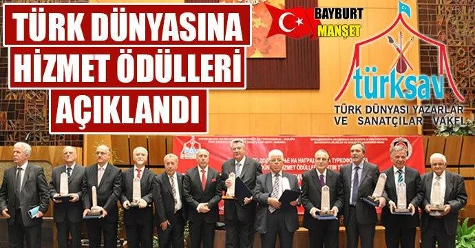 Türk Dünyasına Hizmet Ödülleri açıklandı