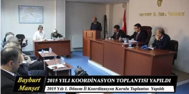 2015 Yılı İlk il koordinasyon toplantısı yapıldı