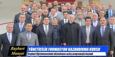 Yöneticilik Formasyon Kazandırma Kursu Başladı
