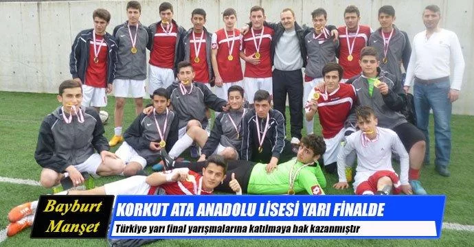 Korkut Ata Anadolu Lisesi Yarı Finalde