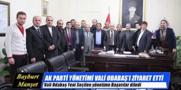 Ak Parti Yönetimi Vali Odabaş'ı Ziyaret Etti