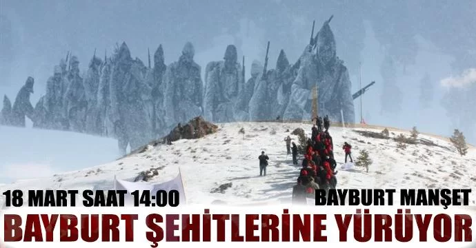 Bayburt Şehitlerine Yürüyor