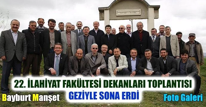 İlahiyat Fakültesi Dekanları toplantısı geziyle sona erdi