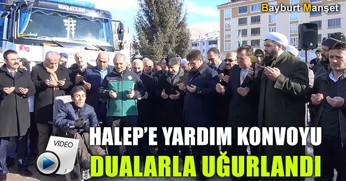 Halep'e Yardım Konvoyu Dualarla Uğurlandı