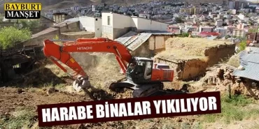 Harabe Binalar Yıkılıyor