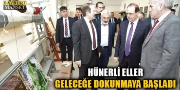 Hünerli Eller Geleceğe Dokunmaya Başladı