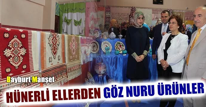 Hünerli ellerden göz nuru ürünler