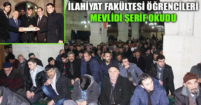 İlahiyat Fakültesi Öğrencileri Mevlidi Şerif Okudu