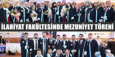 İlahiyat Fakültesinde mezuniyet töreni