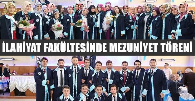 İlahiyat Fakültesinde mezuniyet töreni