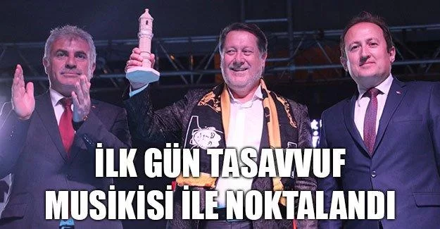 İlk Gün Tasavvuf Musikisi İle Noktalandı