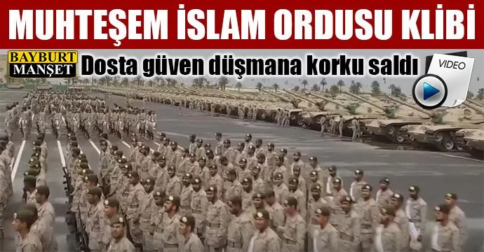 İzlenme rekorları kıran İslam ordusu klibi