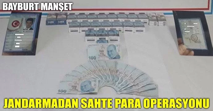 Jandarmadan sahte para operasyonu