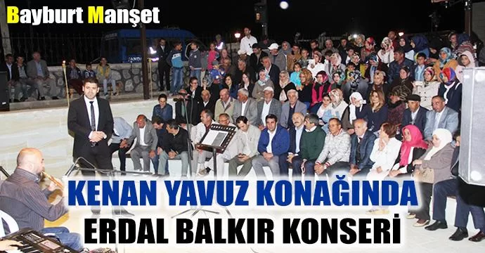 Kenan Yavuz Konağı’nda Erdal Balkır Konseri