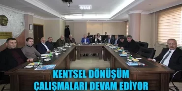 Kentsel Dönüşüm Çalışmaları Devam Ediyor