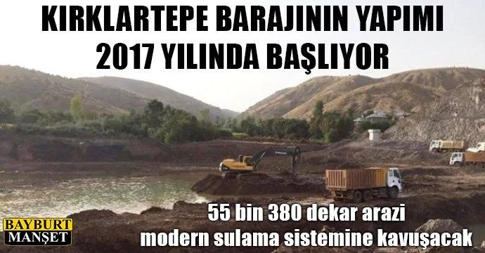 Kırklartepe Barajının Yapımı Başlıyor