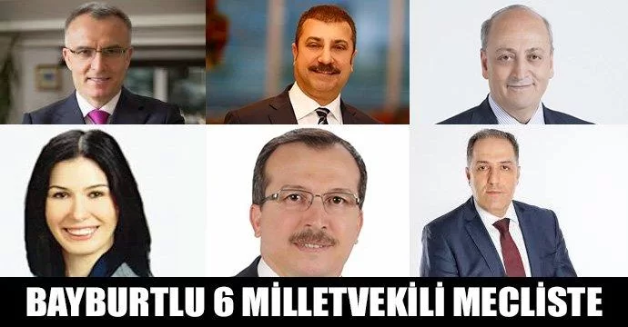 Meclise Giren Bayburtlu Milletvekilleri