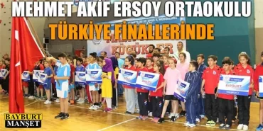 Mehmet Akif Ersoy Ortaokulu Türkiye Finallerinde