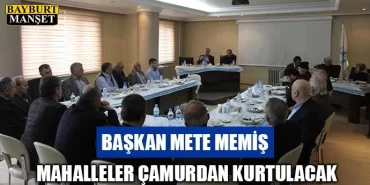 Mete Memiş, Mahalleler Çamurdan Kurtulacak