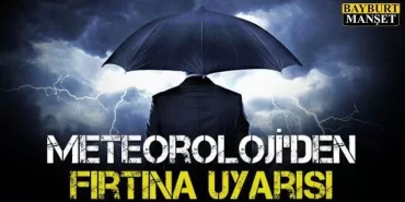 Meteoroloji'den fırtına uyarısı