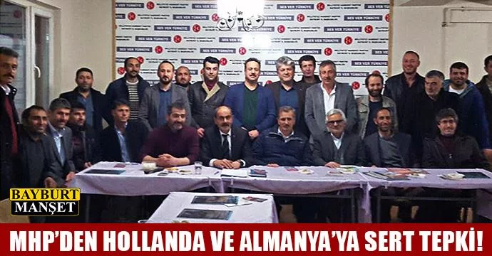 MHP’den Hollanda ve Almanya’ya sert tepki!