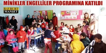 Minikler Engelliler Programına Katıldı