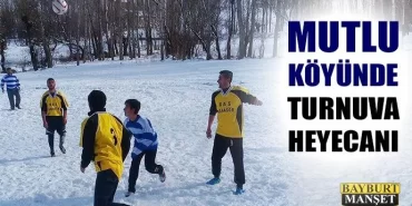 Mutlu köyünde turnuva heyecanı