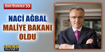 Naci Ağbal Maliye Bakanı oldu