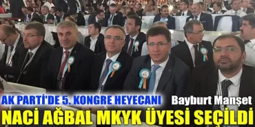 Naci Ağbal Mkyk üyesi seçildi