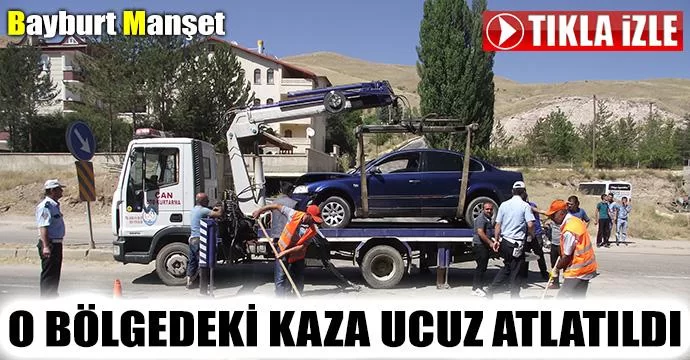 O Bölgede Trafik Kazası Ucuz Atlatıldı