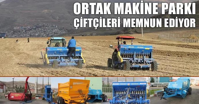 Ortak Makine Parkı Çiftçileri Memnun Ediyor