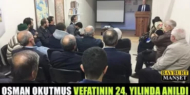 Osman Okutmuş vefatının 24. yılında anıldı