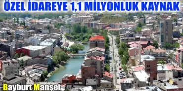 Özel İdareye 1,1 Milyonluk Kaynak
