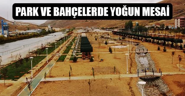 Park ve Bahçelerde Yoğun Mesai