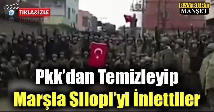 Pkk’dan Temizleyip Marşla Silopi’yi İnlettiler