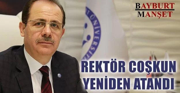 Rektör Coşkun Yeniden Atandı