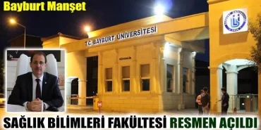 Sağlık Bilimleri Fakültesi Resmen Açıldı