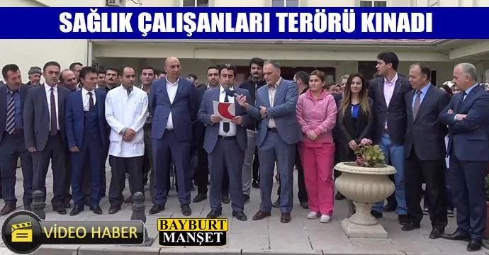 Sağlık çalışanları terörü lanetledi